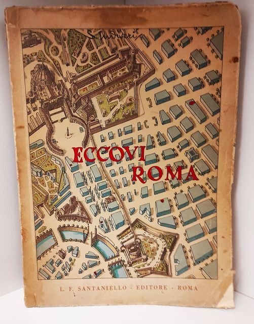Eccovi Roma : guida panoramica con 60 tavole a colori | Immagine Gallery 1