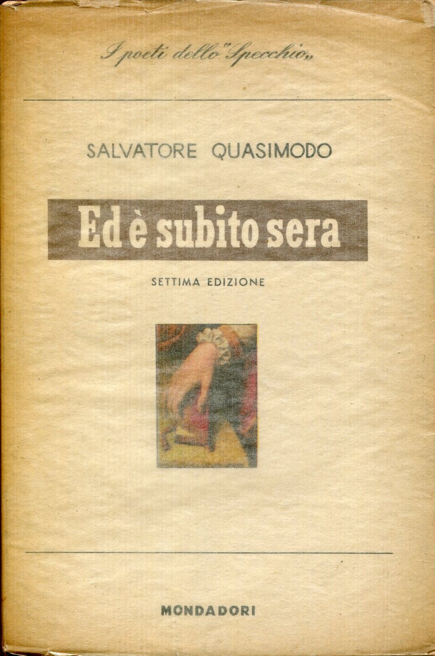 Ed è subito sera : poesie. Con un saggio di … | Immagine principale