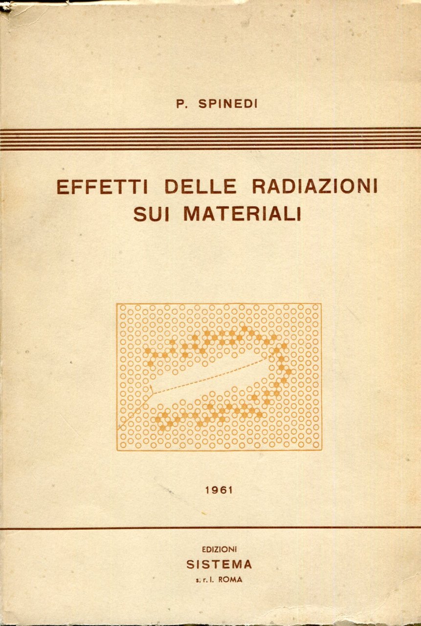 Effetti delle radiazioni sui materiali