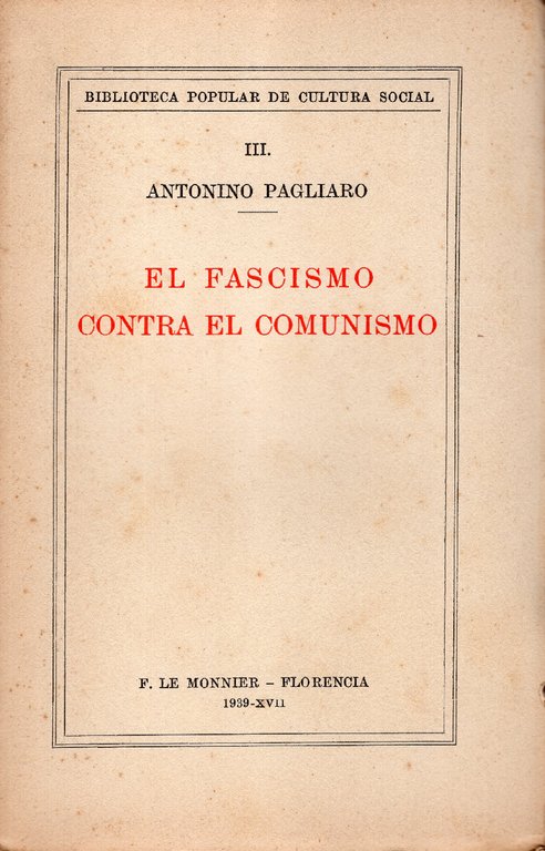 El fascismo contra el comunismo