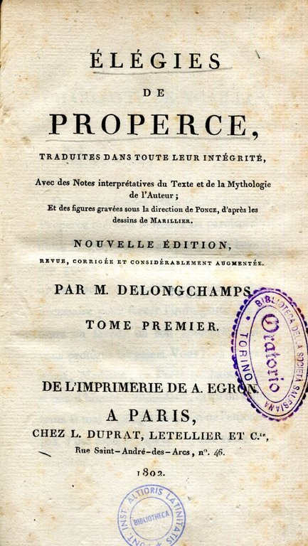 Élégies de Properce, traduites dans toute leur intégrité, avec des …