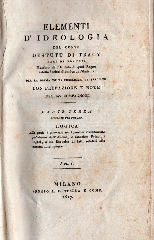 Elementi d'ideologia del conte Destutt di Tracy ... Parte terza …