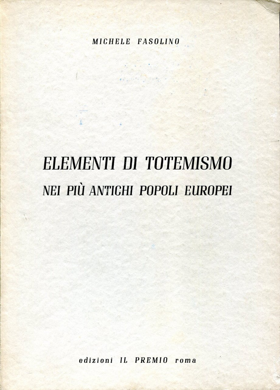 Elementi di totemismo nei più antichi popoli euopei