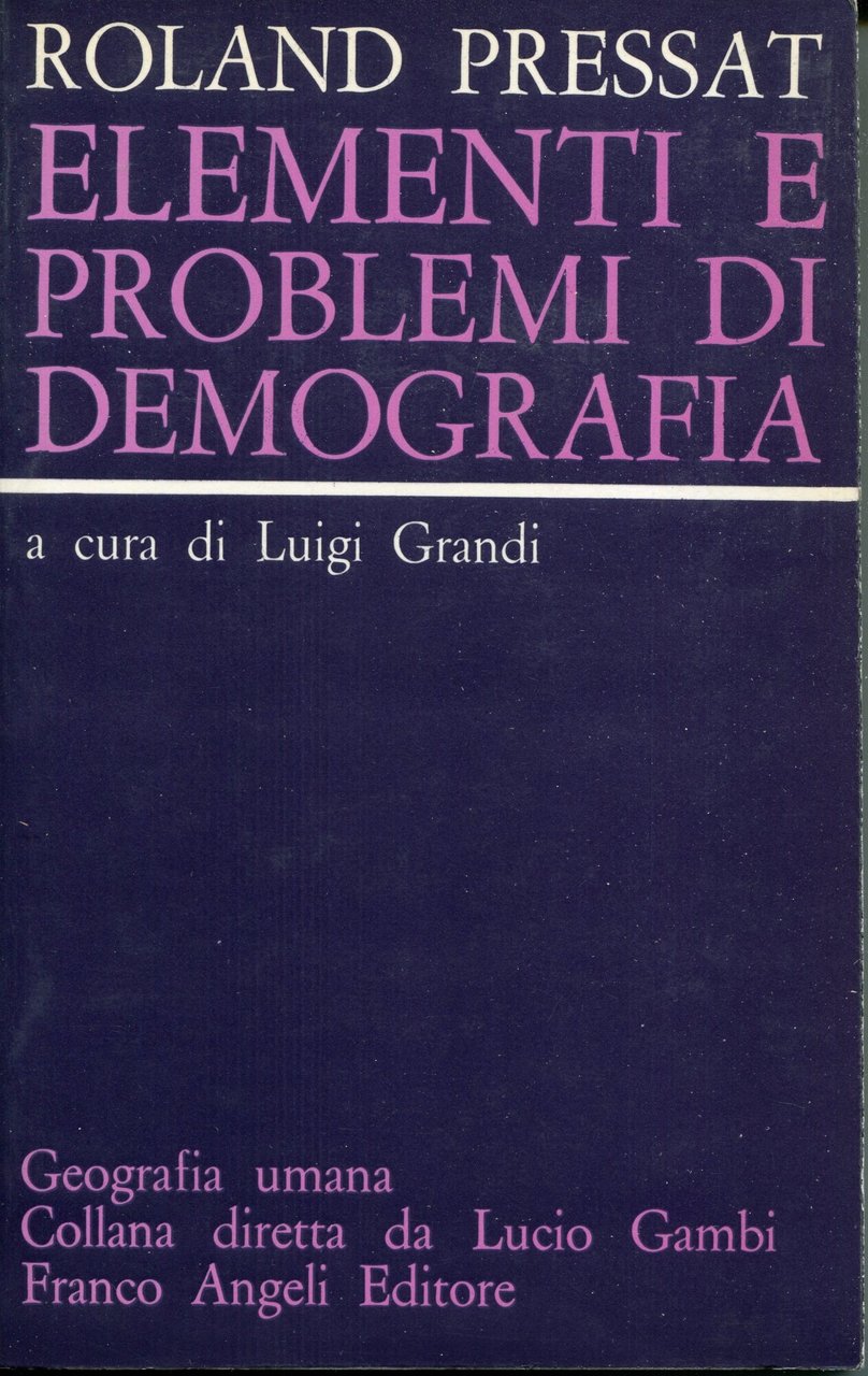 Elementi e problemi di demografia