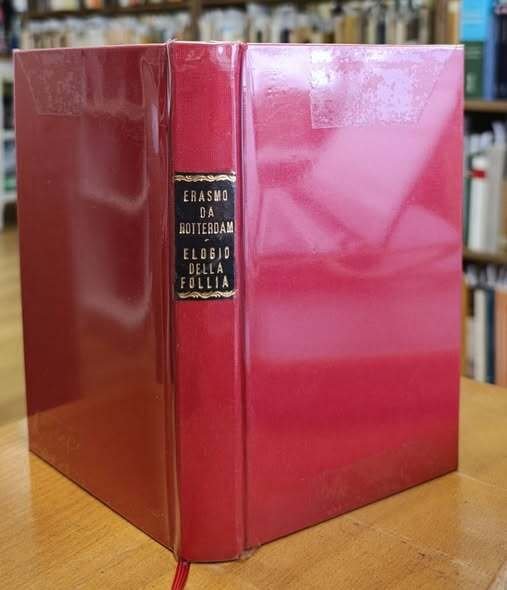 Elogio della follia. Testo latino a fronte: 724 | Immagine principale