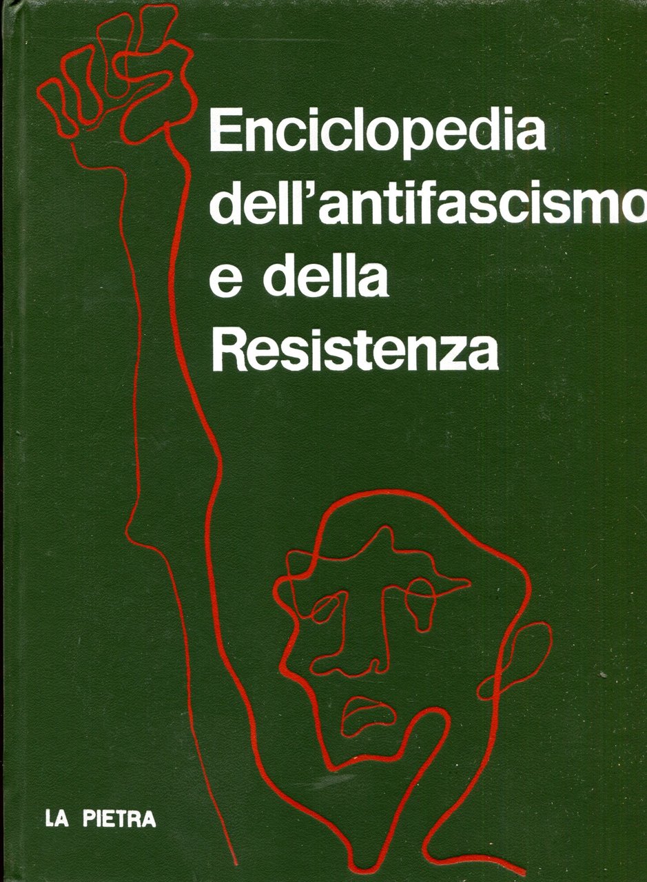 Enciclopedia dell'antifascismo e della Resistenza Volumi:ììew III, H-M