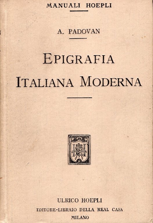 Epigrafia italiana moderna. Iscrizioni onorarie e storiche, iscrizioni sepolcrali di … | Immagine Gallery 2