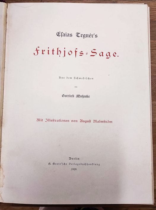 Esaias Tegnér's Frithjofs-Sage, aus dem Schwed. von Gottlieb Mohnike. Mit …