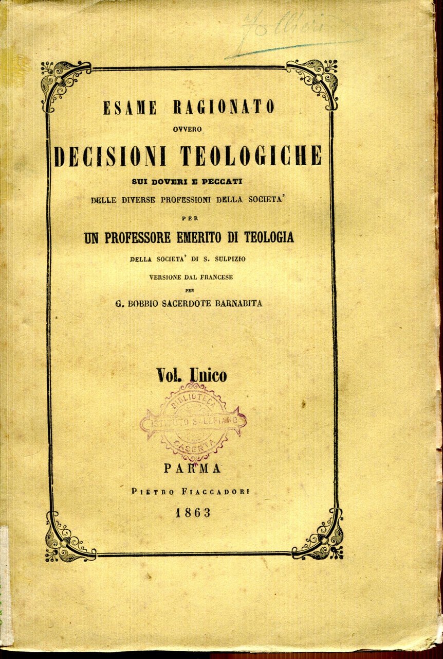 Esame ragionato ovvero decisioni teologiche sui comandamenti di Dio e …
