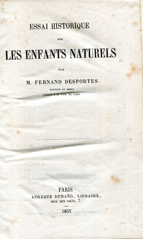 Essai historique sur les enfants naturels