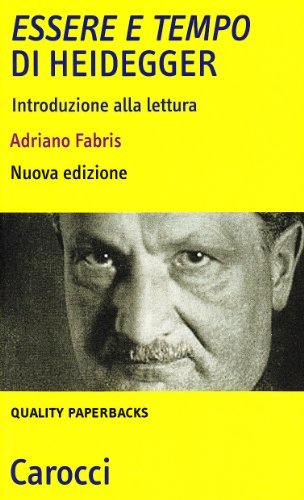 «Essere e tempo» di Heidegger. Introduzione alla lettura | Immagine principale