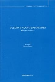 Europa e nuovo umanesimo : percorsi di ricerca | Immagine principale
