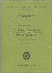 Evoluzione biologica e i grandi problemi della biologia. 28º seminario … | Immagine principale