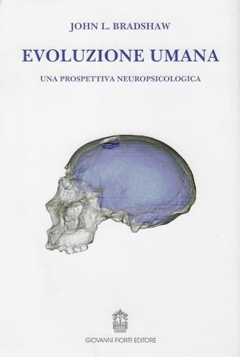 Evoluzione umana. Una prospettiva neuropsicologica