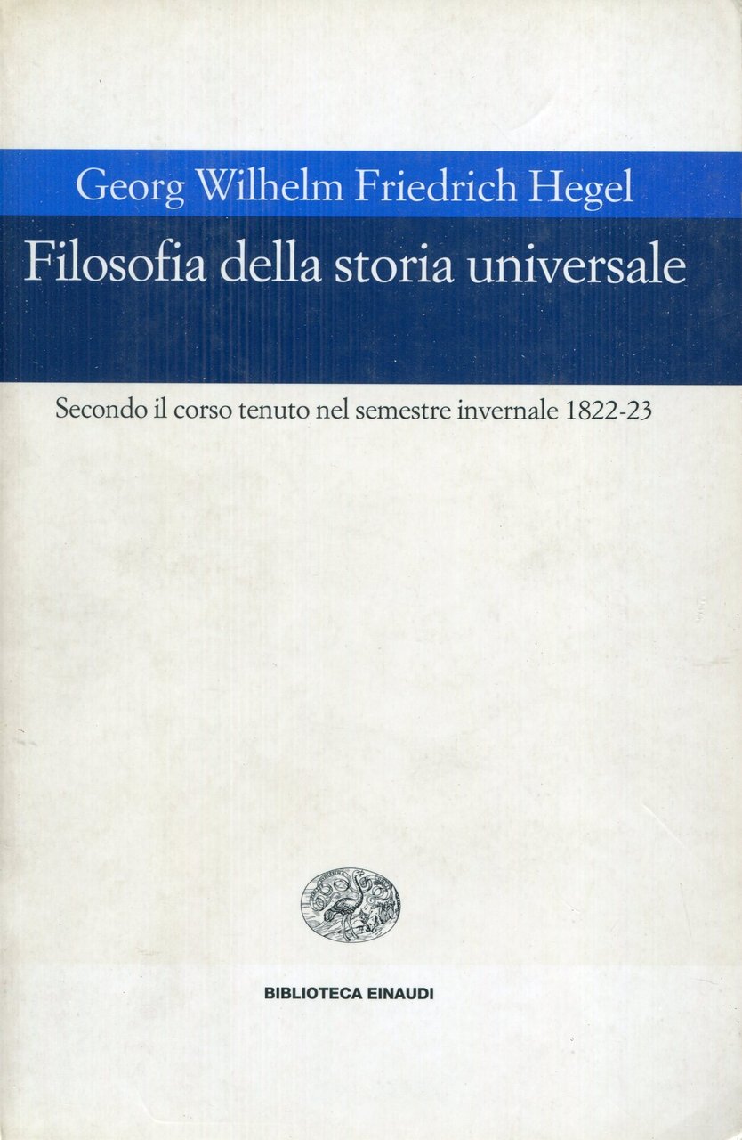 Filosofia della storia universale : secondo il corso tenuto nel … | Immagine principale