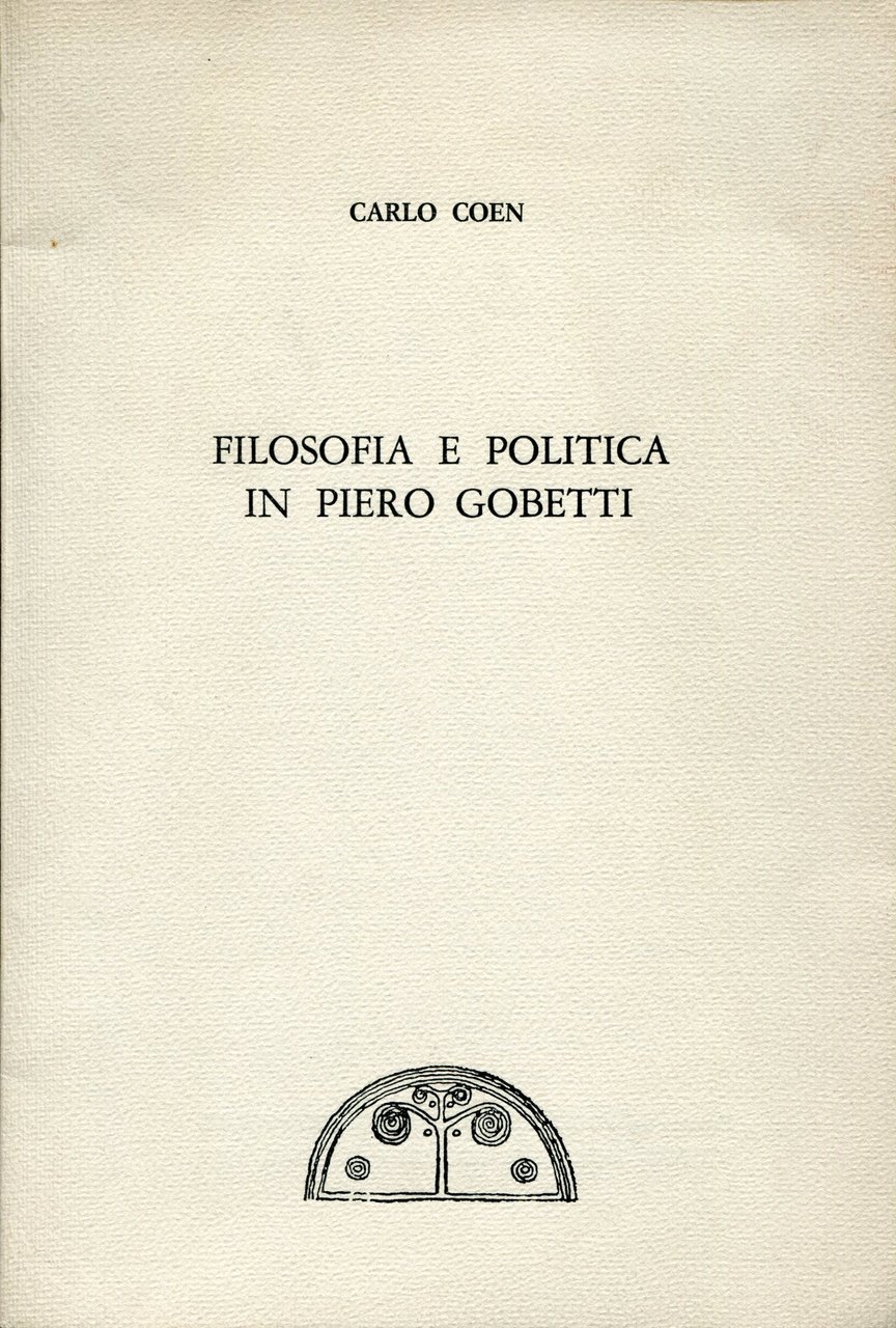 Filosofia e politica in Piero Gobetti