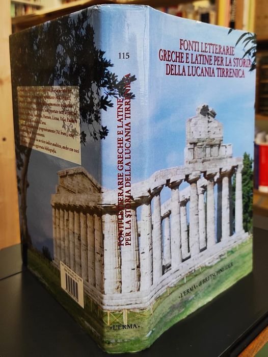 Fonti letterarie greche e latine per la storia della Lucania …