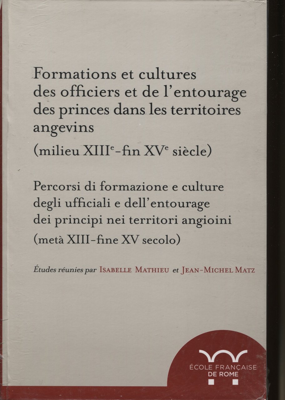 Formations et cultures des officiers et de l'entourage des princes …