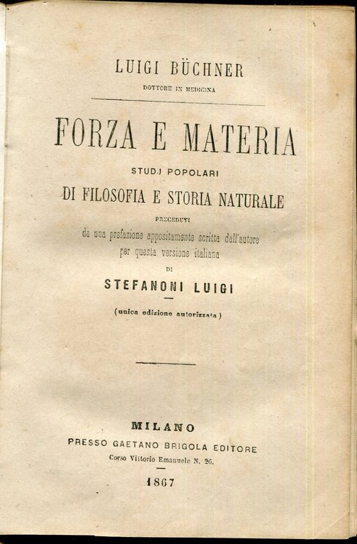 Forza e materia, studi popolari di filosofia e storia naturale …