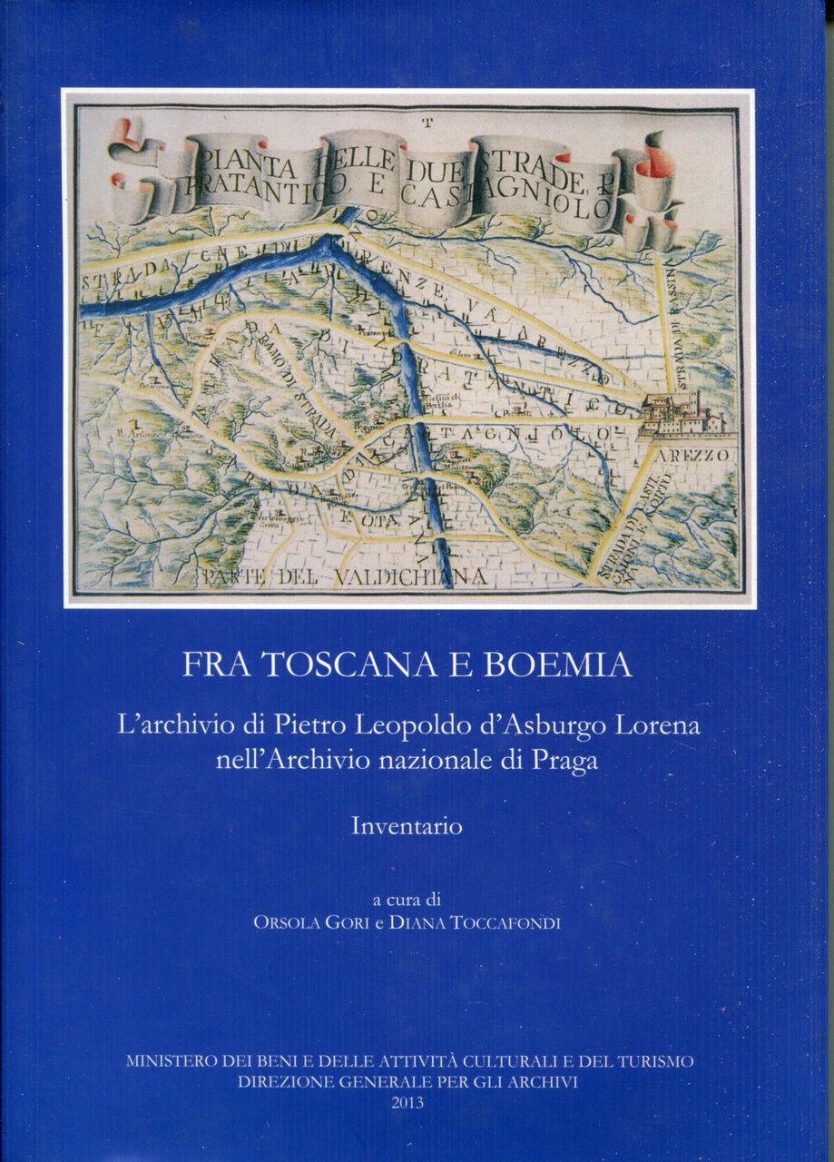 Fra Toscana e Boemia : l'archivio di Pietro Leopoldo d'Asburgo … | Immagine principale