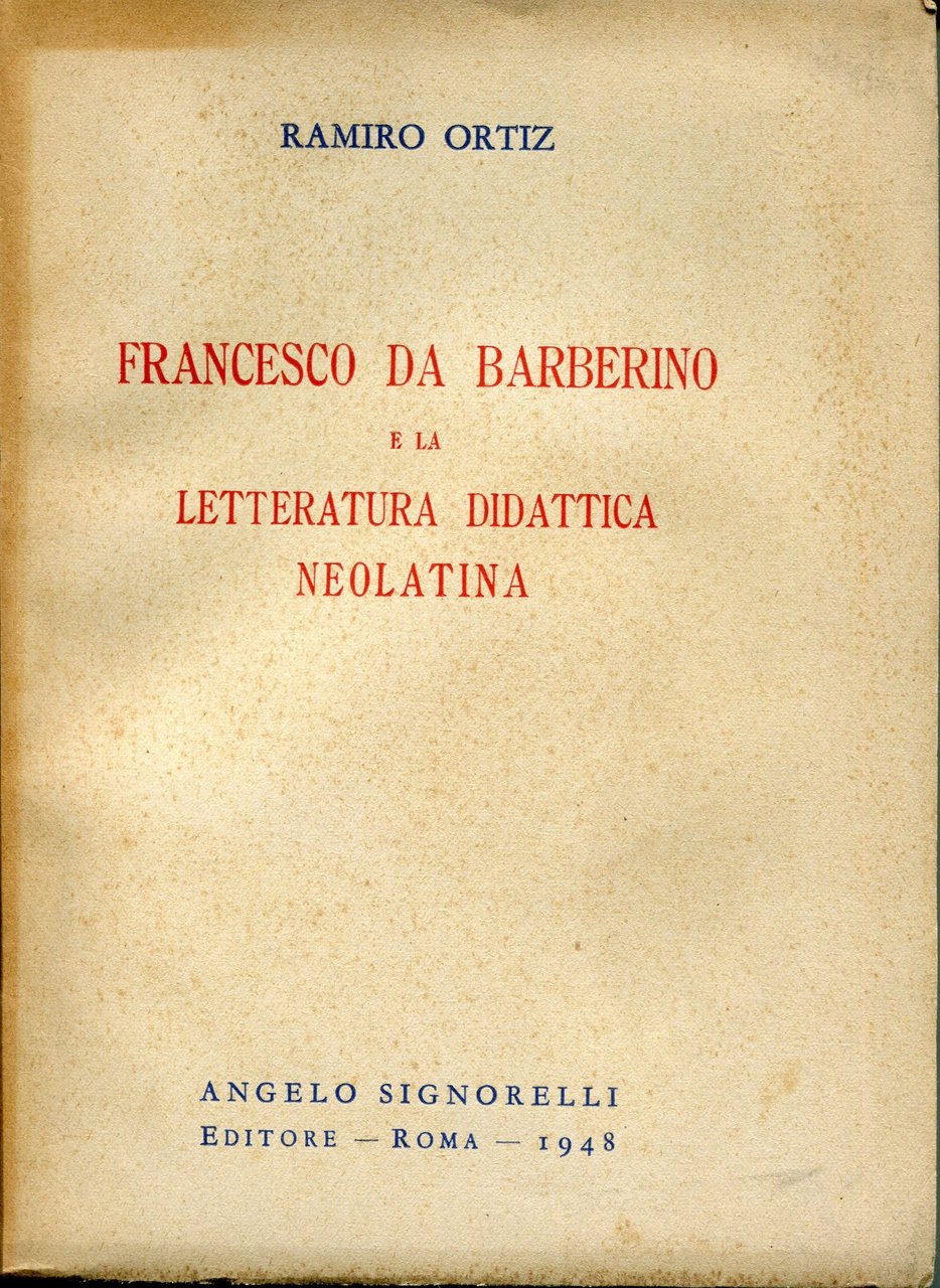 Francesco da Barberino e la letteratura didattica neolatina