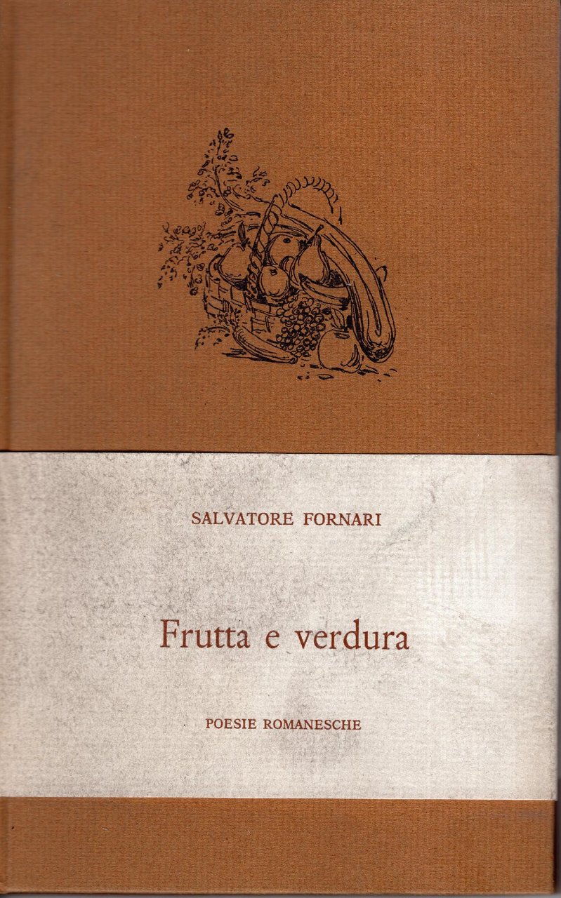 Frutta e verdura. Poesie romanesche