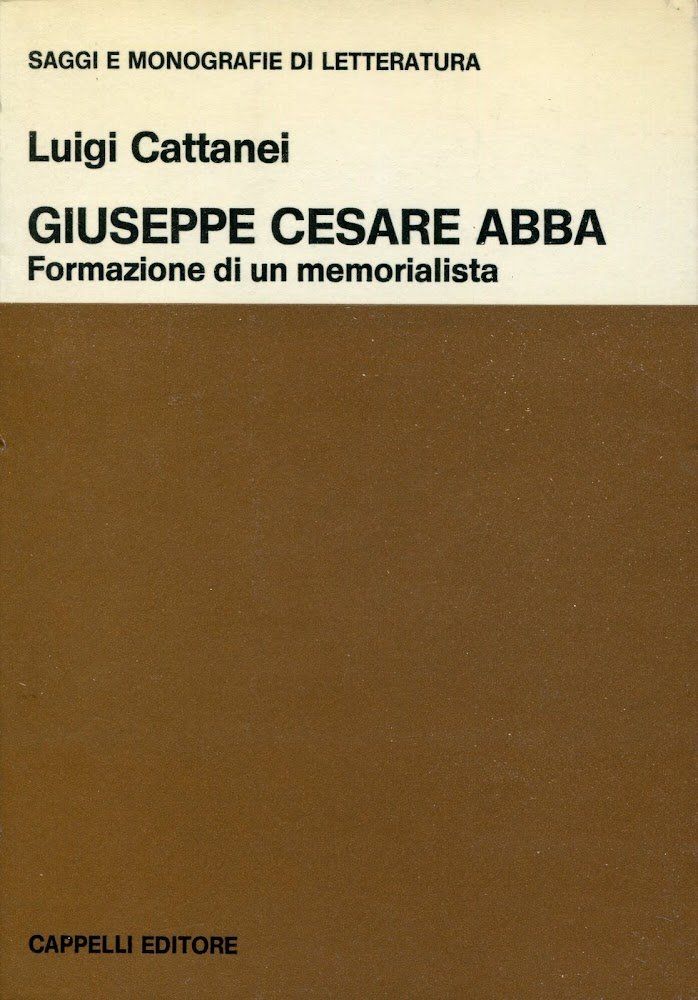 G. C. Abba : formazione di un memorialista