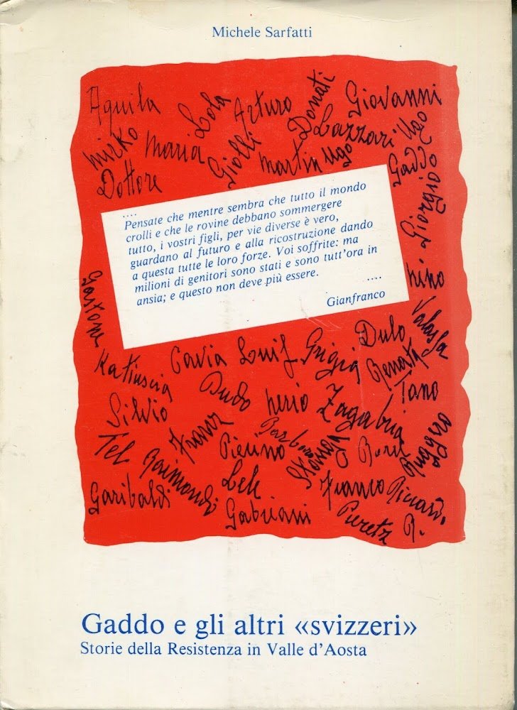 Gaddo e gli altri svizzeri : storie della Resistenza in …