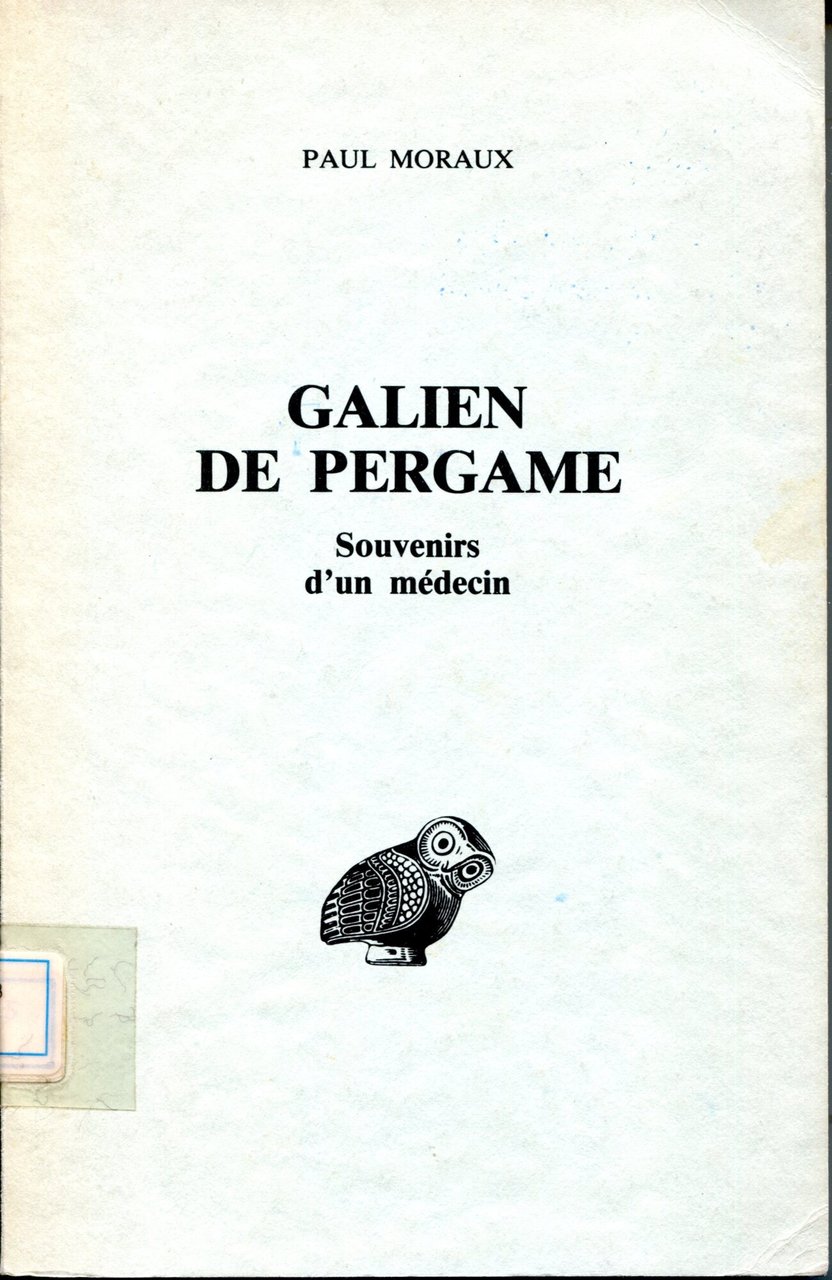 Galien De Pergame. Souvenirs d'un médecin | Immagine principale