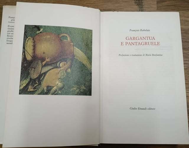 Gargantua e Pantagruele. Prefazione e traduzione di Mario Bonfantini | Immagine Gallery 2