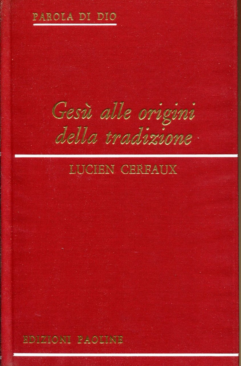 Gesù alle origini della tradizione | Immagine principale