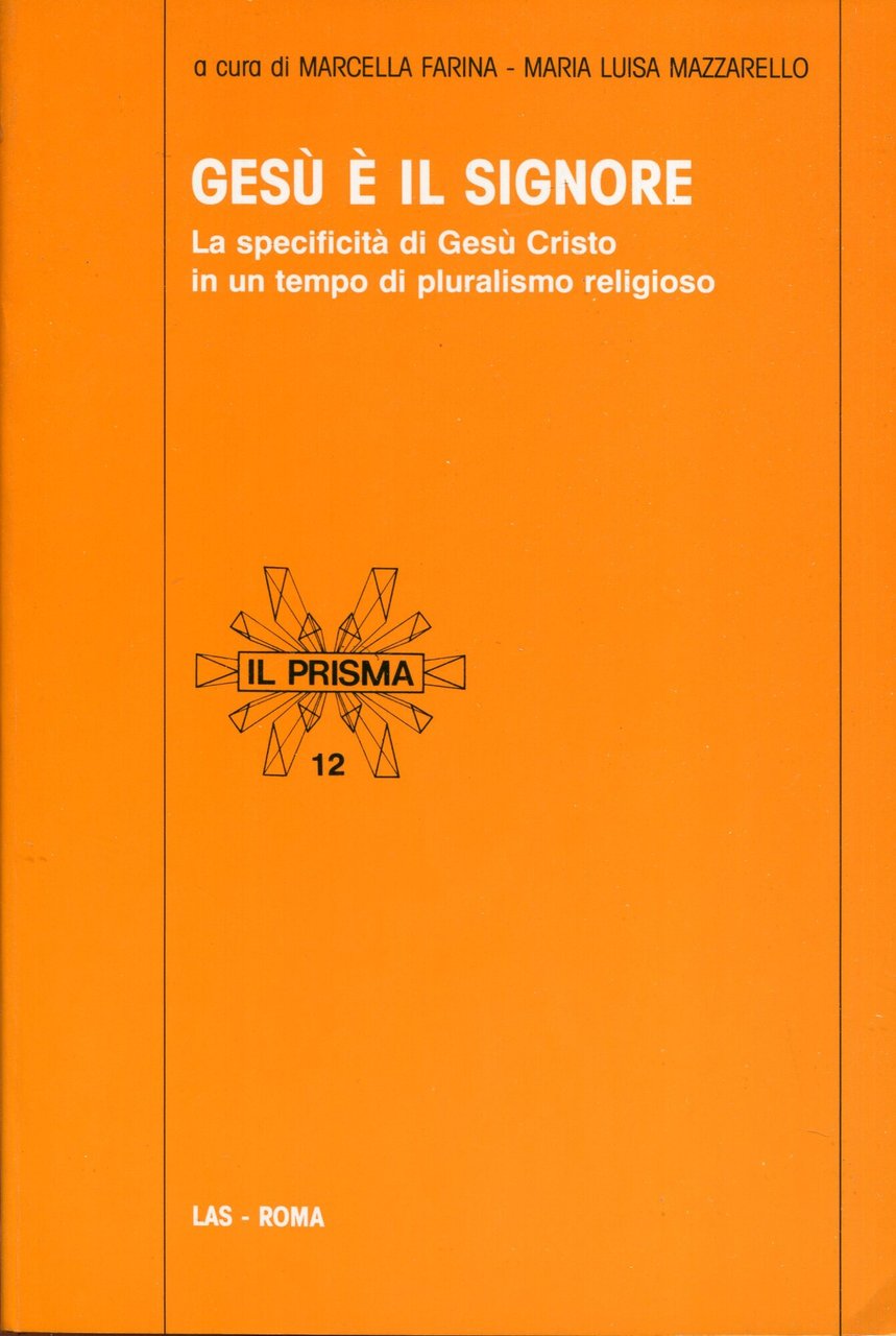 Gesù è il Signore : la specificità di Gesù Cristo … | Immagine principale
