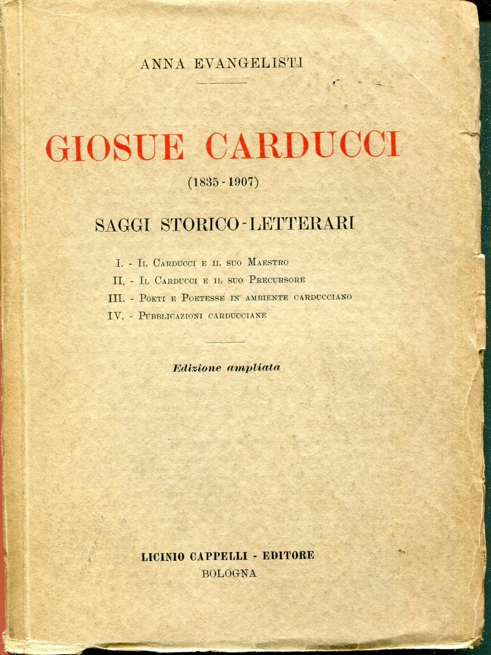 Giosuè Carducci : saggi storico letterari