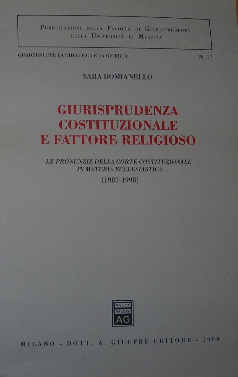 Giurisprudenza costituzionale e fattore religioso. Le pronunzie della Corte costituzionale … | Immagine principale