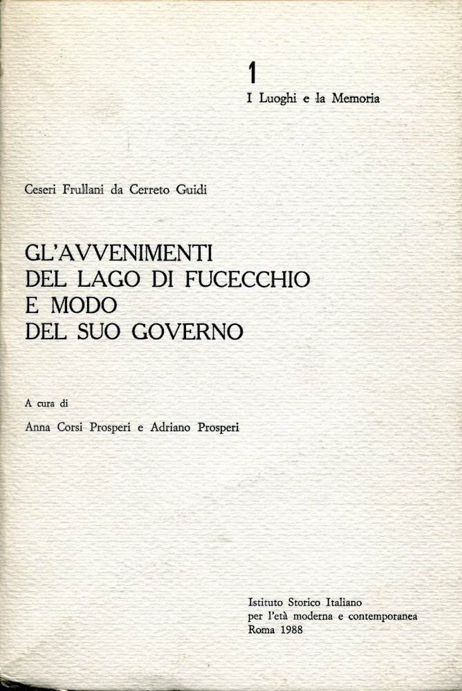 Gl'avvenimenti del lago di Fucecchio e modo del suo governo