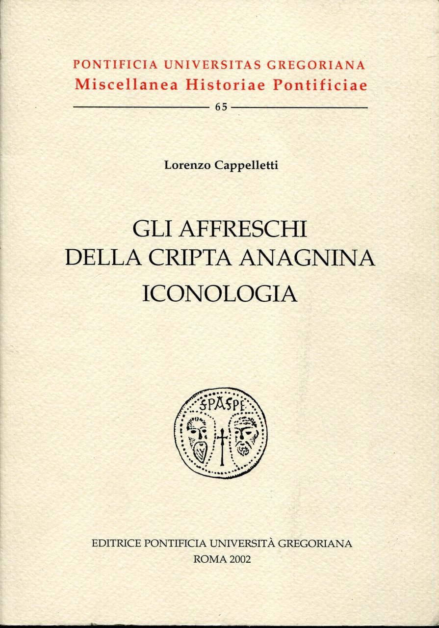Gli affreschi della cripta anagnina. Iconologia
