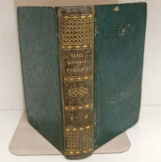 Gli animali parlanti poema di Giambattista Casti. Con quattro apologhi …