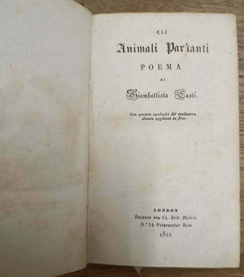 Gli animali parlanti poema di Giambattista Casti. Con quattro apologhi …