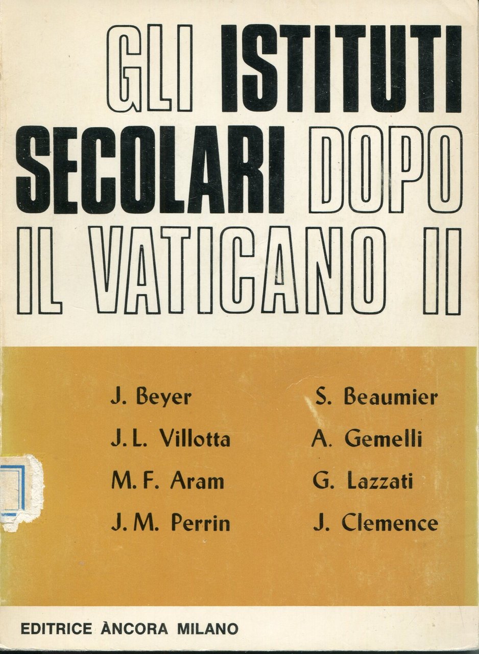 Gli istituti secolari dopo il Vaticano II