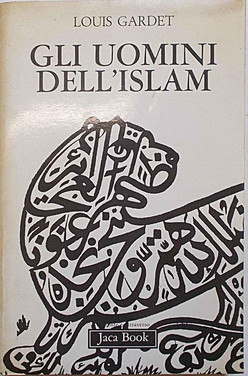 Gli uomini dell'Islam