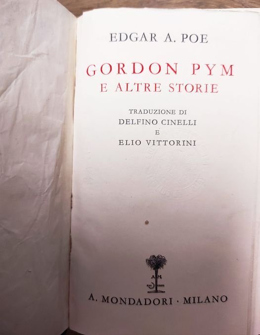 Gordon Pym e altre storie : Traduzione di Delfino Cinelli …