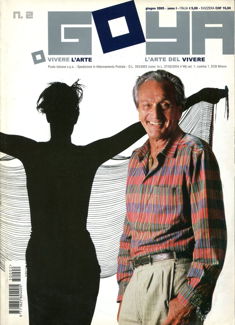 Goya. Vivere l'arte, L' Arte del vivere. N. 2, giugno …