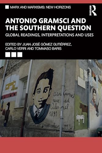 Gramsci and the Southern Question: Global Readings, Interpretations and Uses | Immagine principale