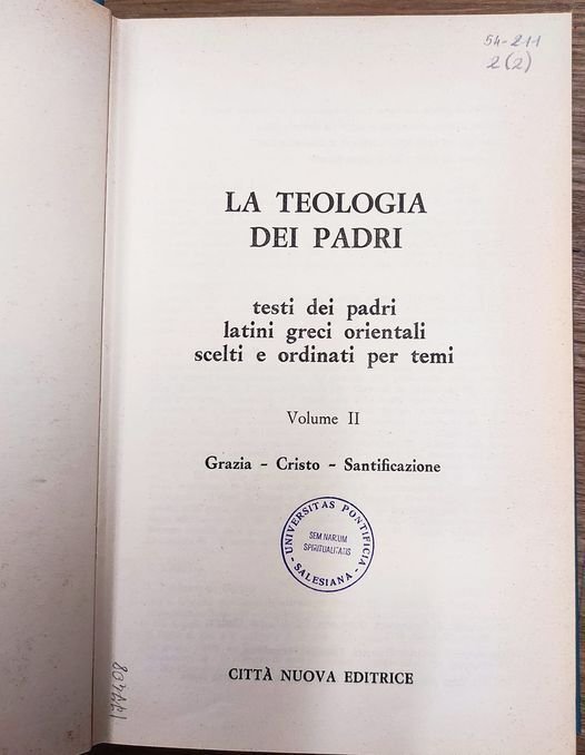 Grazia, Cristo, santificazione Volume 2 di La teologia dei Padri …