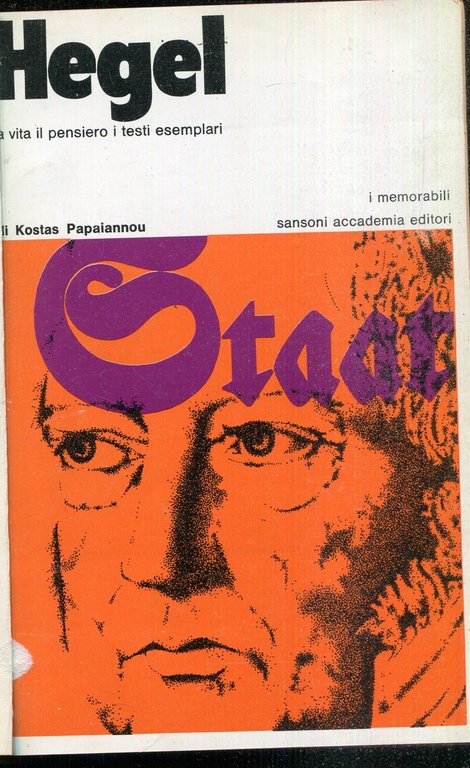 Hegel : la vita il pensiero e testi esemplari | Immagine Gallery 2