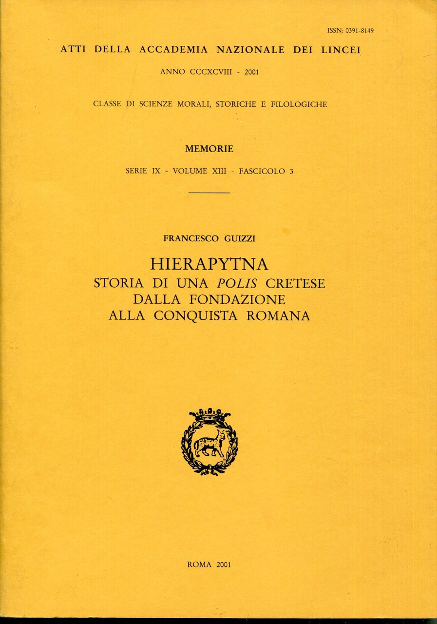 Hierapytna : storia di una polis cretese dalla fondazione alla …