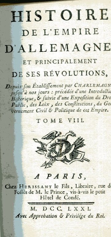 Histoire de l'empire d'Allemagne, et principalement de ses révolutions, depuis … | Immagine Gallery 2
