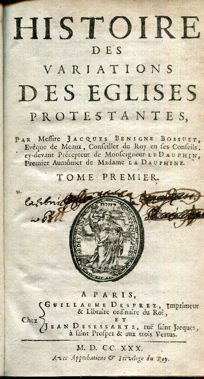 Histoire Des Variations Des Eglises Protestantes, par messire Jacques Benigne … | Immagine Gallery 3