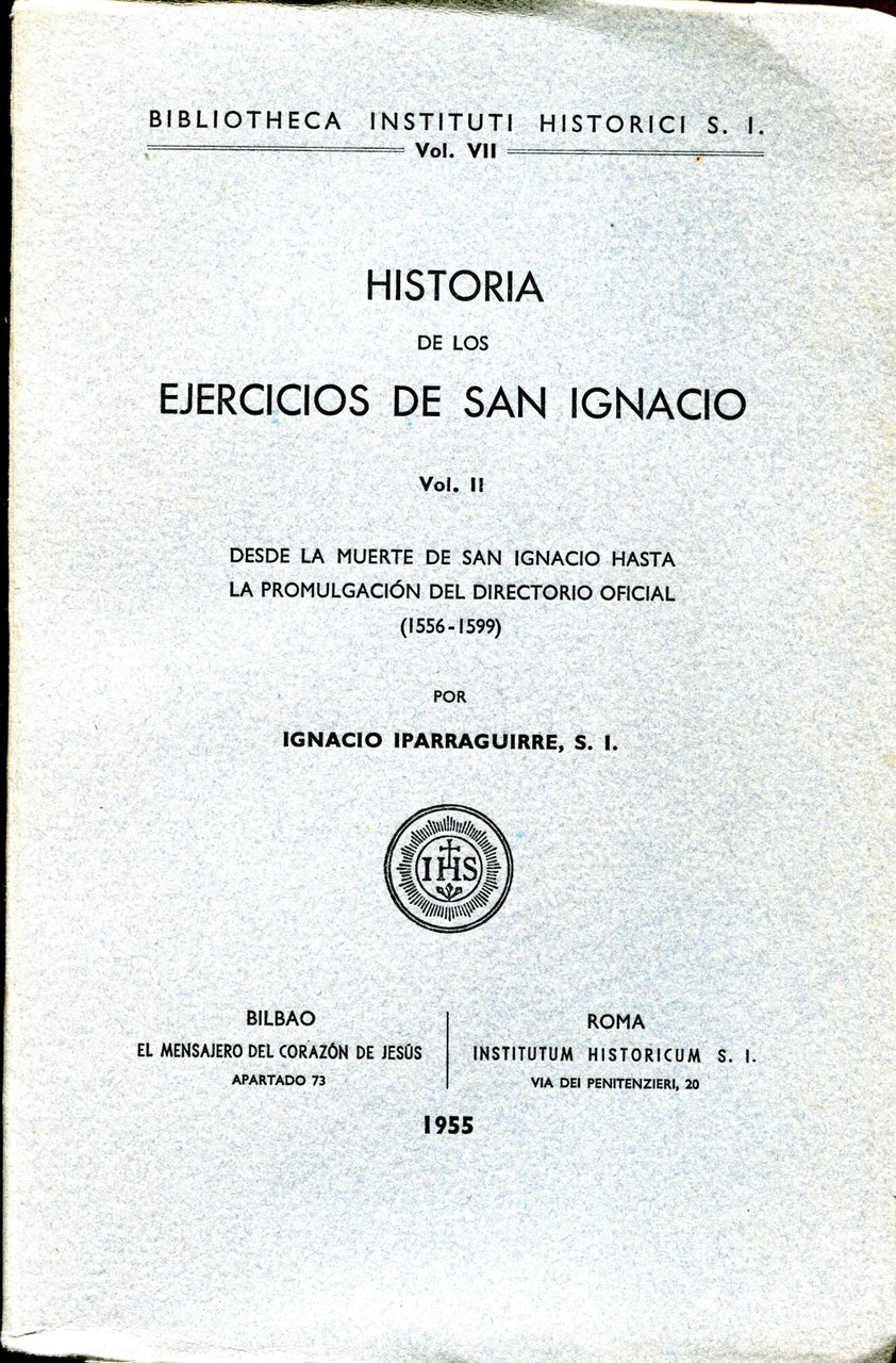 Historia de los Ejercicios de san Ignacio. Vol. II, Desde … | Immagine principale