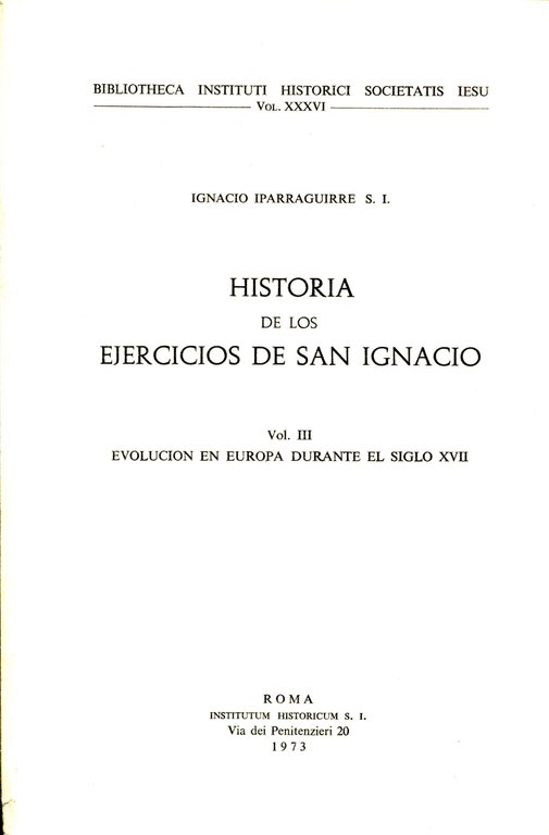 Historia de los Ejercicios de san Ignacio. Vol. II, Desde … | Immagine Gallery 2